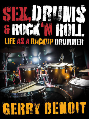 cover image of Sex, Drums & Rock 'N Roll